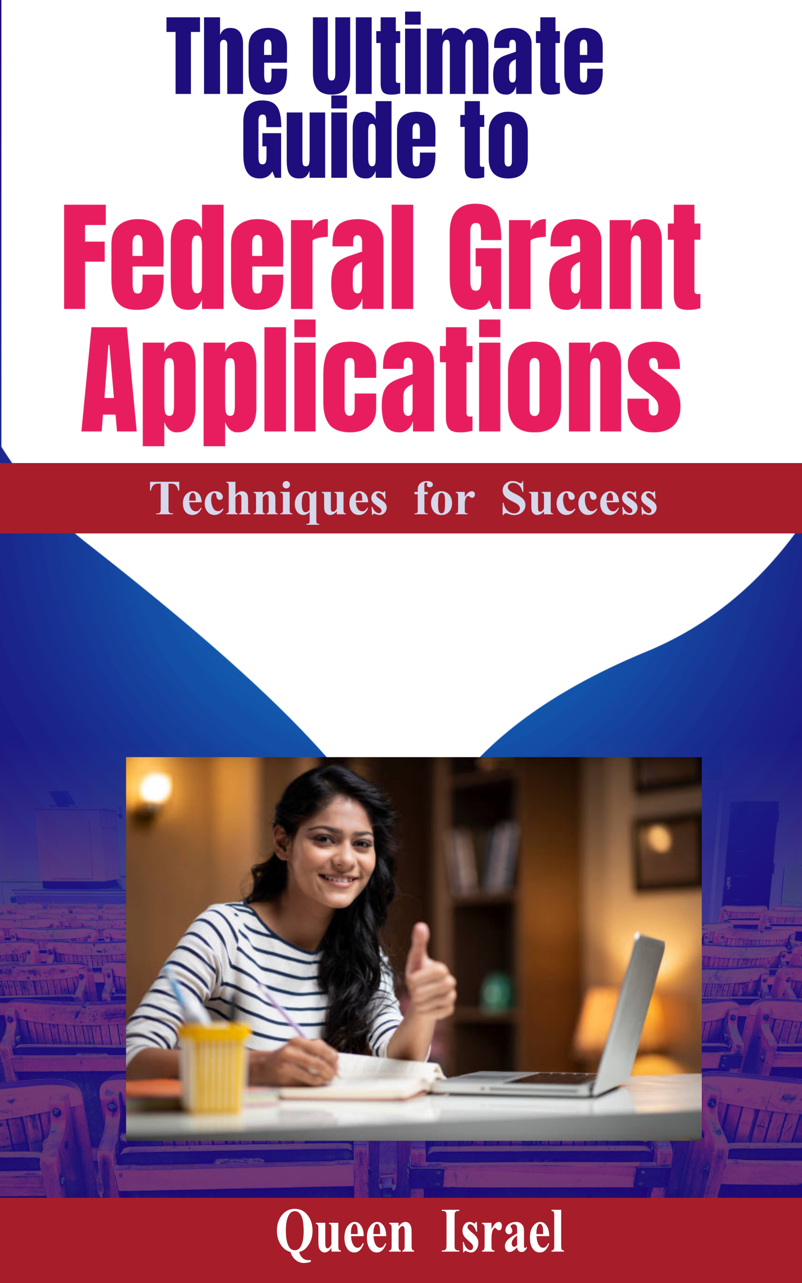 How to Write a Federal Grant Proposal