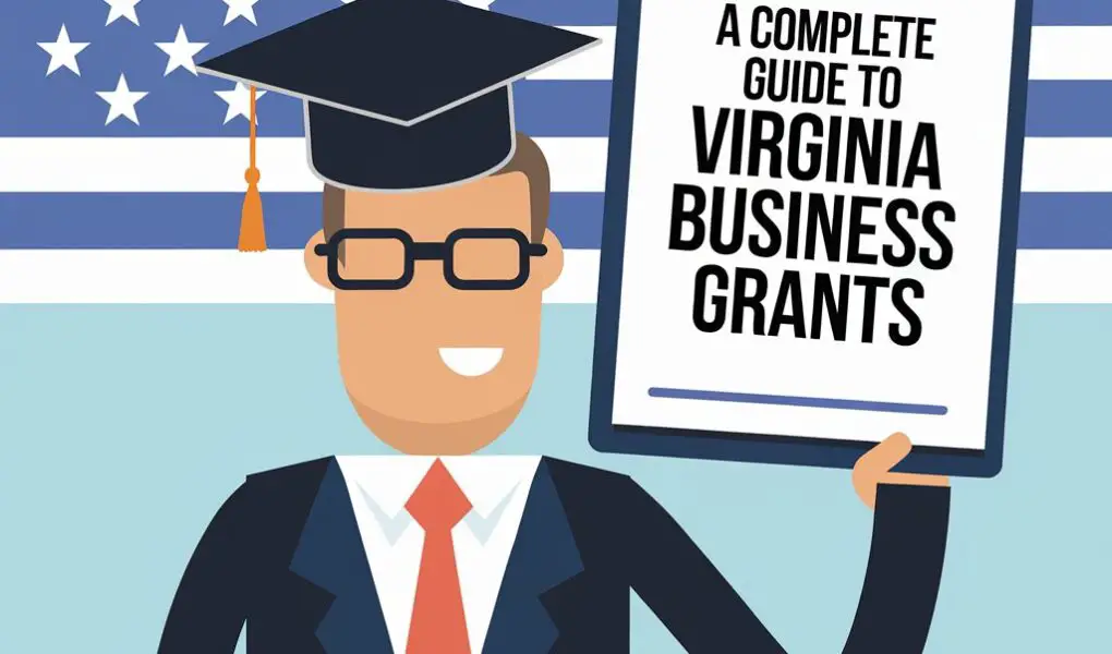 A Complete Guide to Virginia Business Grants