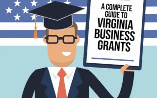 A Complete Guide to Virginia Business Grants