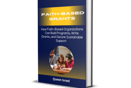 How Faith-Based Organizations Can Build Programs, Write Grants, and Secure Sustainable Support