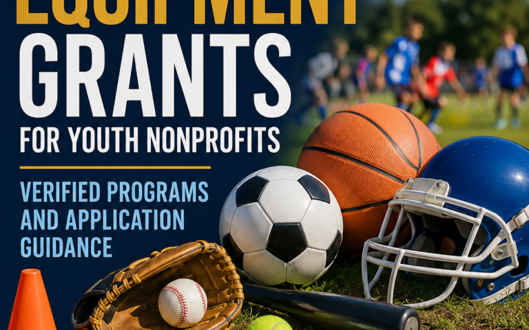 Sports Equipment Grants for Youth Nonprofits: Verified Programs and Application Guidance